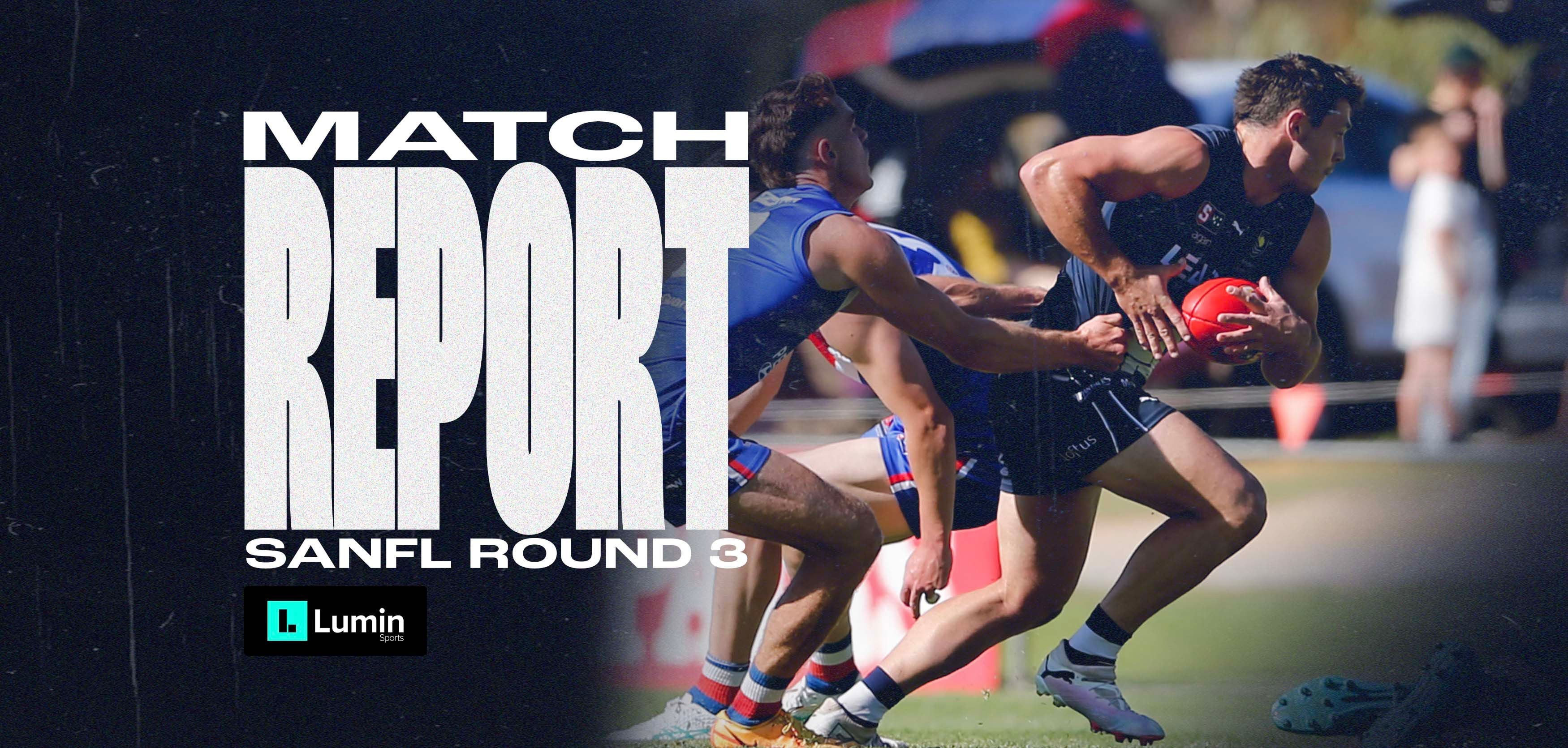 Lumin Match Report: SANFL Round 3 v Centrals Lumin Match Report: SANFL Round 3 v Centrals